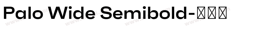 Palo Wide Semibold字体转换